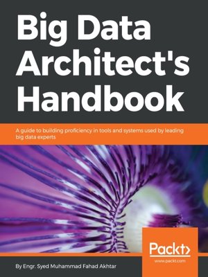 cover image of Big Data Architect's Handbook